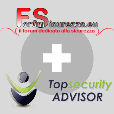 Forum-Sicurezza.eu si unisce alla squadra Top Security Advisor
